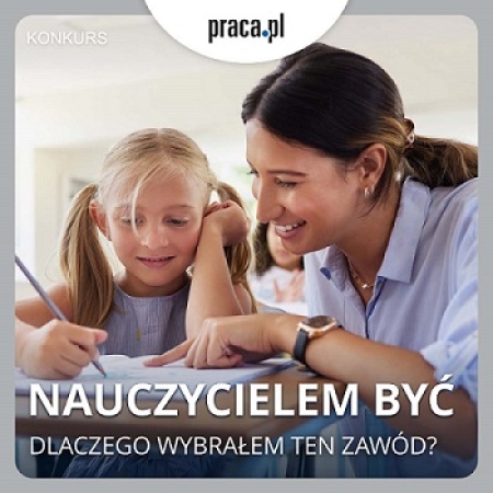 Konkurs NAUCZYCIELEM BYĆ